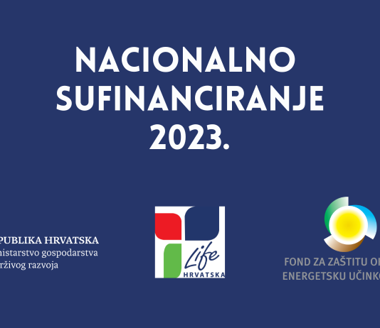 Objavljen Poziv za nacionalno sufinanciranje SAP projekata za LIFE 2023.